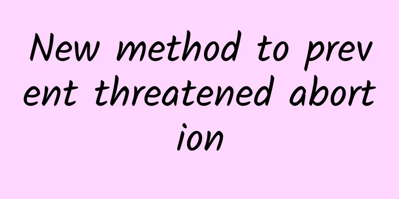 New method to prevent threatened abortion