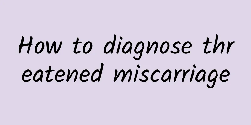 How to diagnose threatened miscarriage