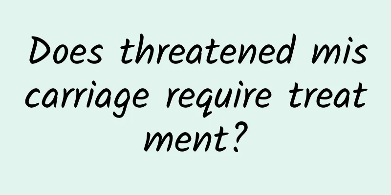 Does threatened miscarriage require treatment?