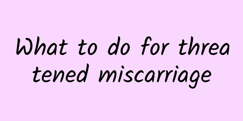 What to do for threatened miscarriage