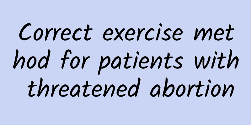 Correct exercise method for patients with threatened abortion