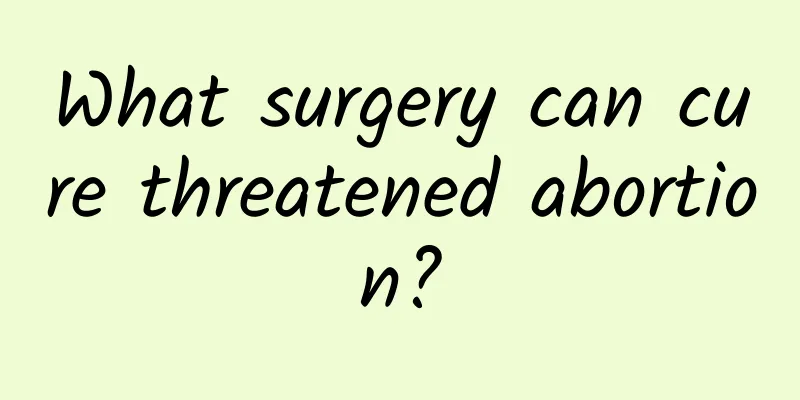 What surgery can cure threatened abortion?