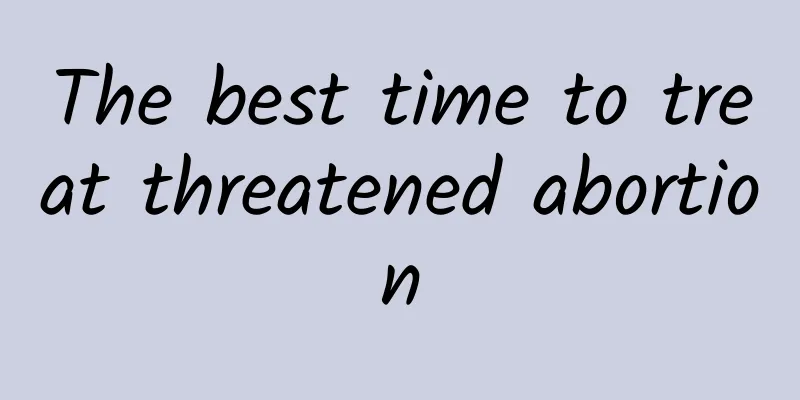 The best time to treat threatened abortion