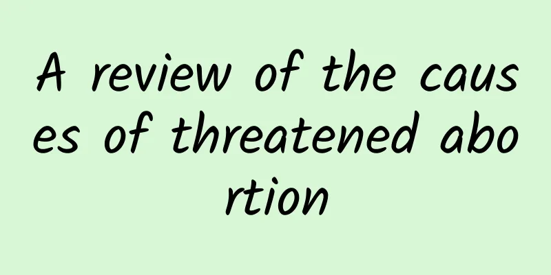 A review of the causes of threatened abortion