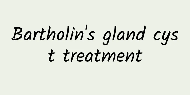 Bartholin's gland cyst treatment