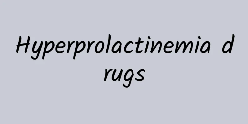 Hyperprolactinemia drugs