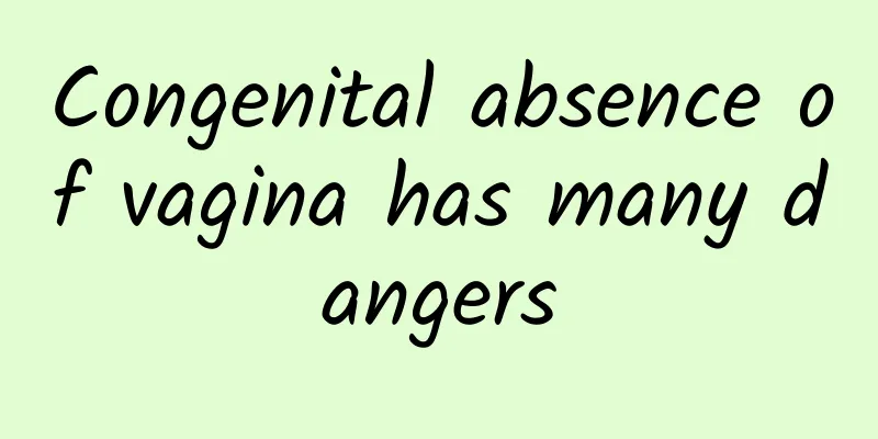 Congenital absence of vagina has many dangers