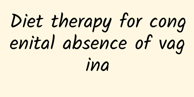 Diet therapy for congenital absence of vagina