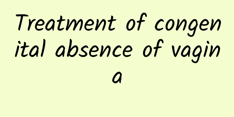Treatment of congenital absence of vagina