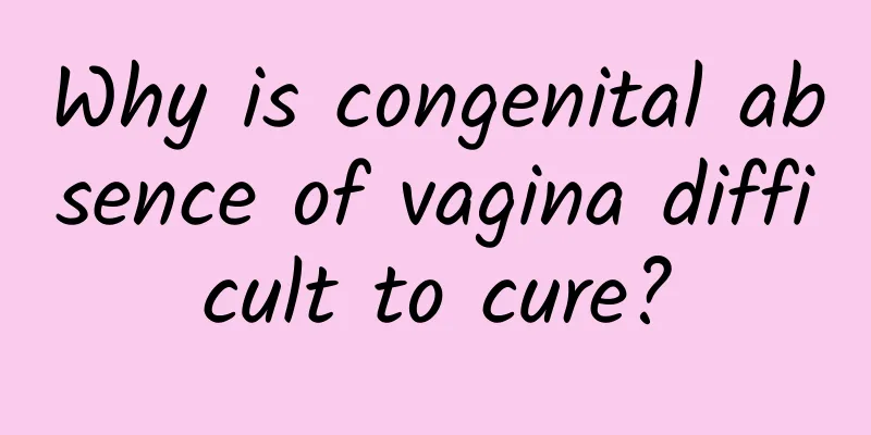 Why is congenital absence of vagina difficult to cure?