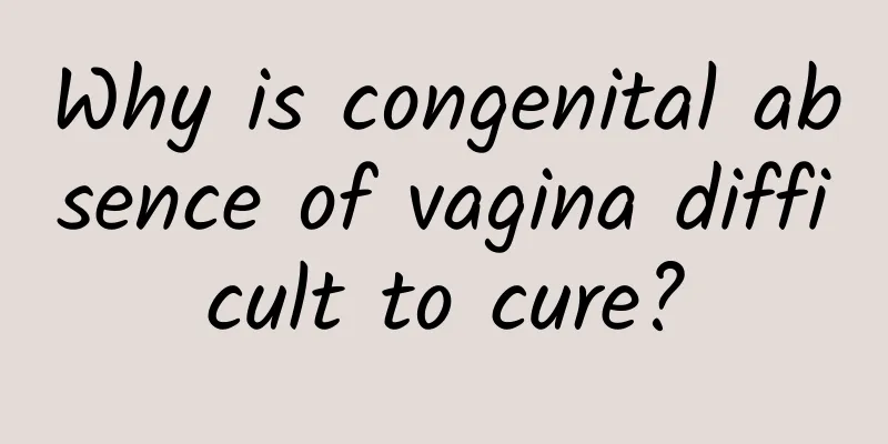 Why is congenital absence of vagina difficult to cure?