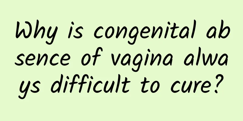 Why is congenital absence of vagina always difficult to cure?