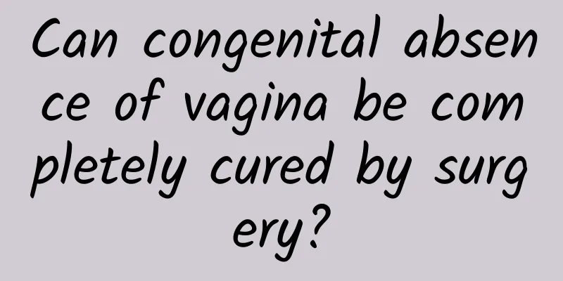 Can congenital absence of vagina be completely cured by surgery?
