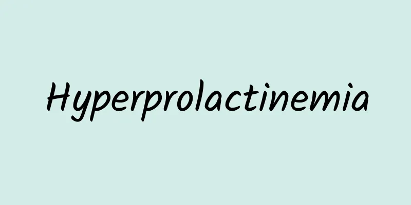 Hyperprolactinemia
