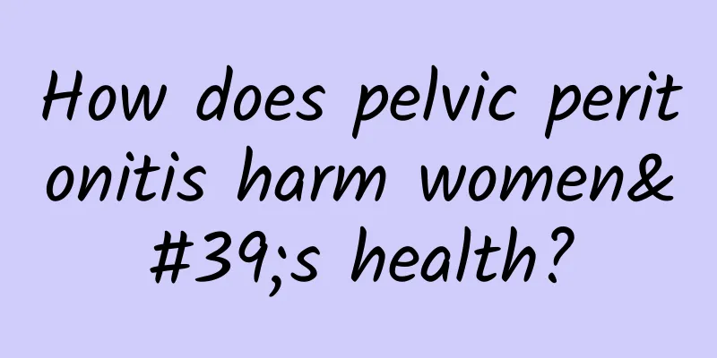 How does pelvic peritonitis harm women's health?