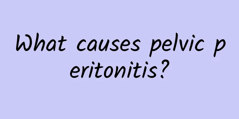 What causes pelvic peritonitis?