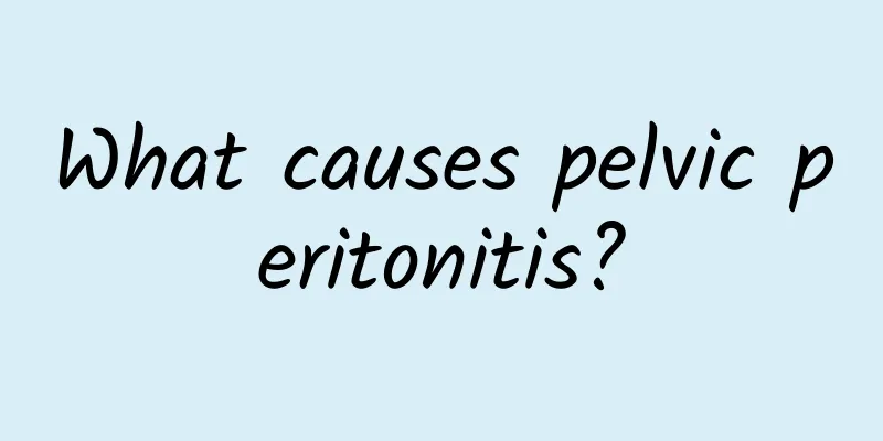 What causes pelvic peritonitis?