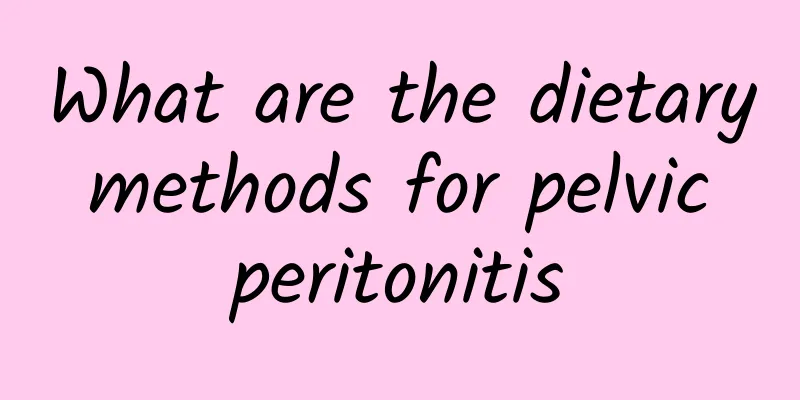 What are the dietary methods for pelvic peritonitis