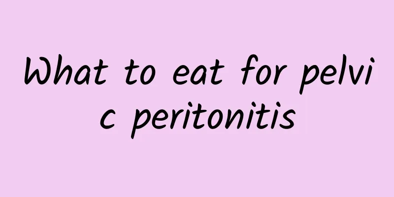 What to eat for pelvic peritonitis