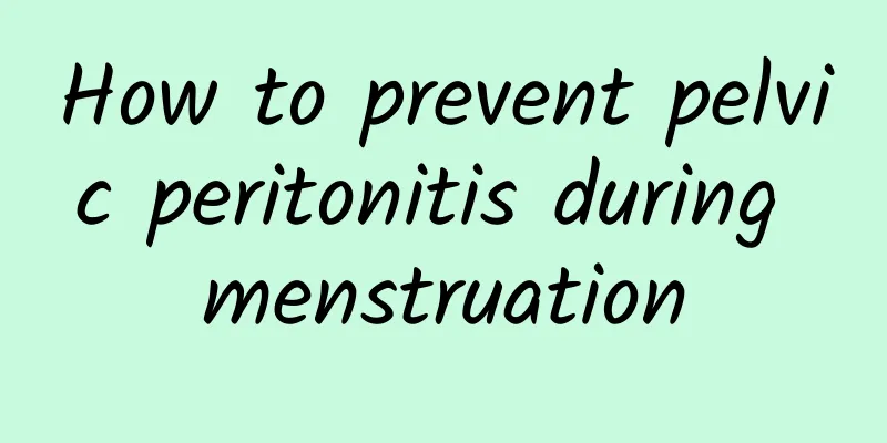 How to prevent pelvic peritonitis during menstruation