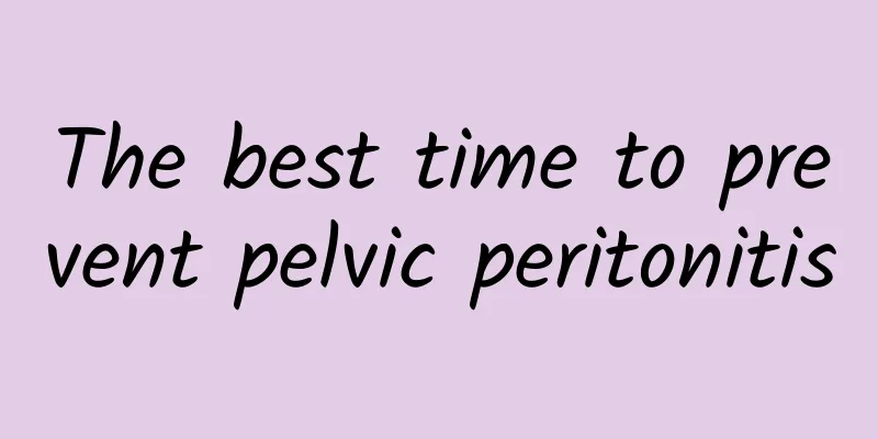 The best time to prevent pelvic peritonitis