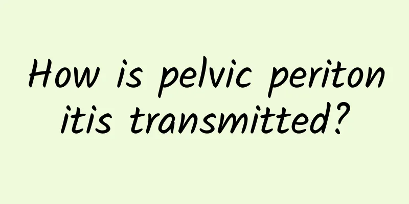 How is pelvic peritonitis transmitted?
