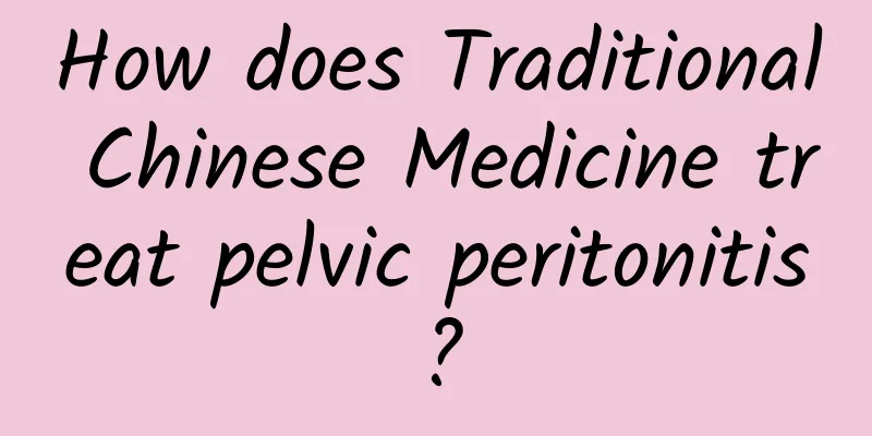 How does Traditional Chinese Medicine treat pelvic peritonitis?