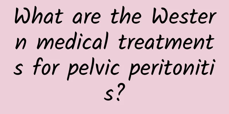 What are the Western medical treatments for pelvic peritonitis?
