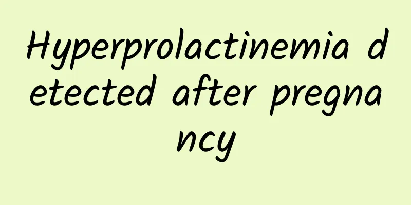 Hyperprolactinemia detected after pregnancy