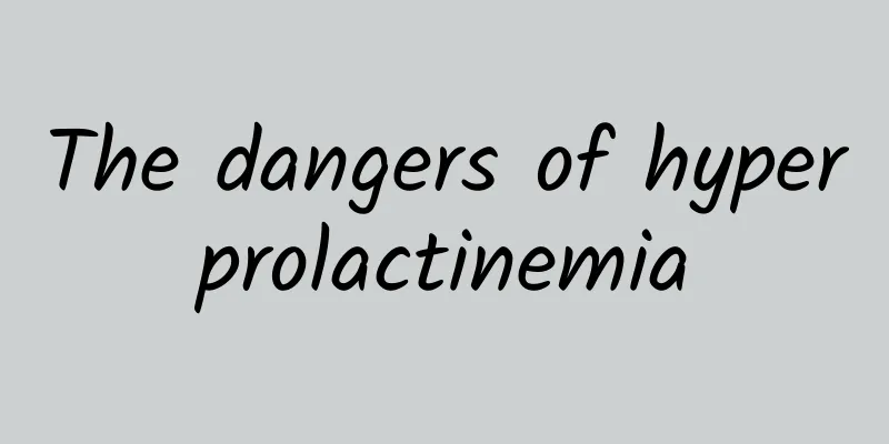 The dangers of hyperprolactinemia