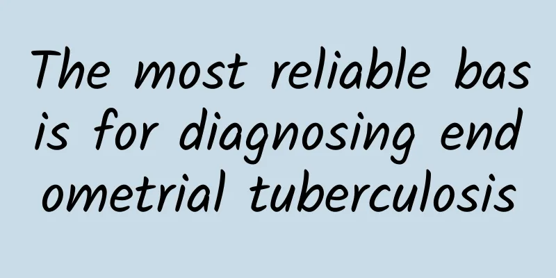 The most reliable basis for diagnosing endometrial tuberculosis