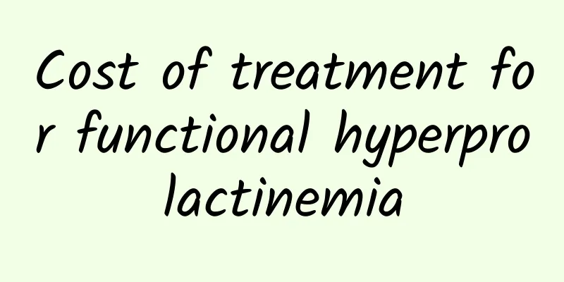 Cost of treatment for functional hyperprolactinemia