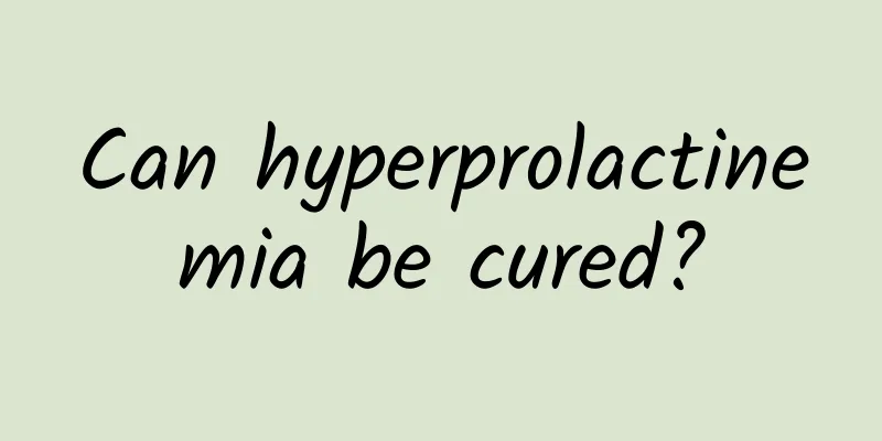 Can hyperprolactinemia be cured?