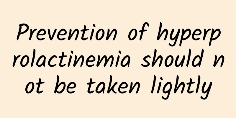 Prevention of hyperprolactinemia should not be taken lightly