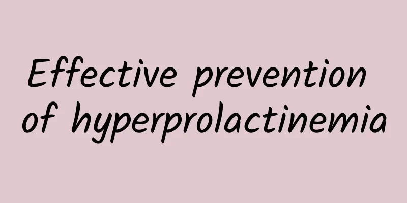 Effective prevention of hyperprolactinemia