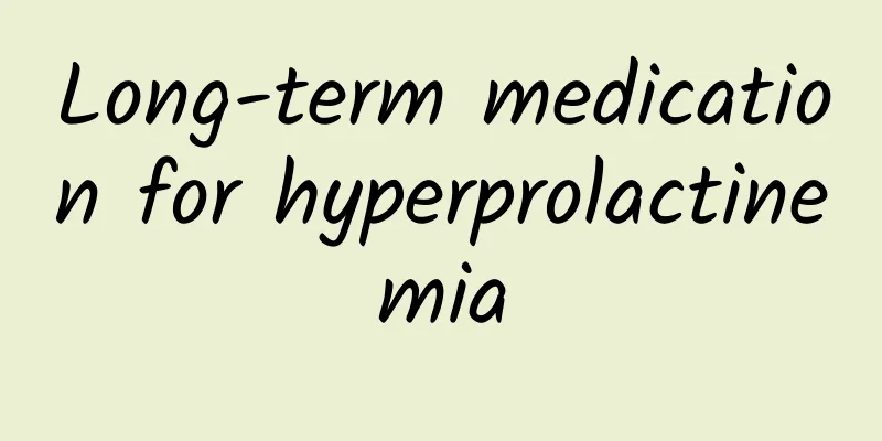 Long-term medication for hyperprolactinemia