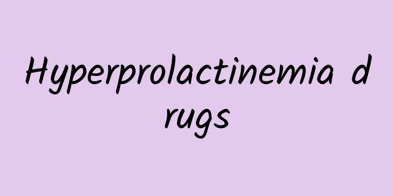 Hyperprolactinemia drugs
