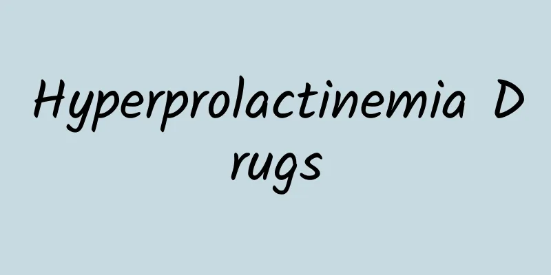 Hyperprolactinemia Drugs