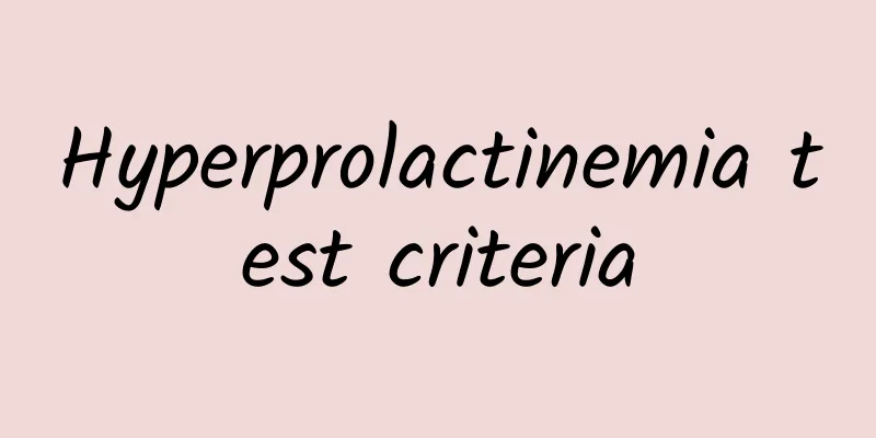 Hyperprolactinemia test criteria