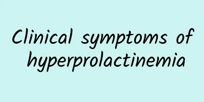 Clinical symptoms of hyperprolactinemia