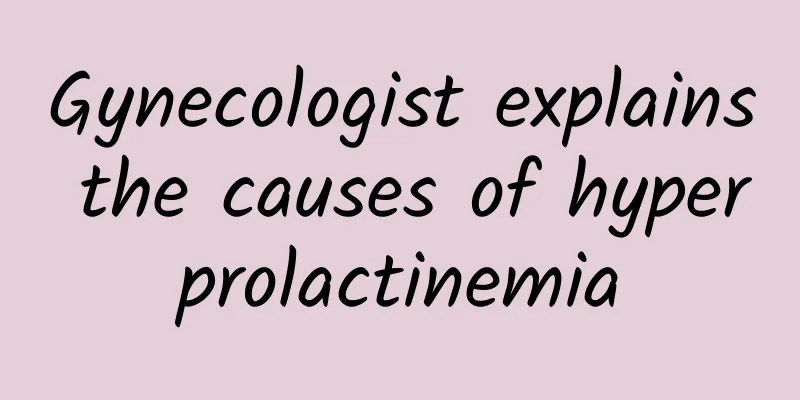 Gynecologist explains the causes of hyperprolactinemia