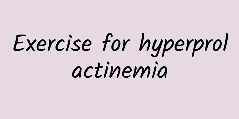 Exercise for hyperprolactinemia