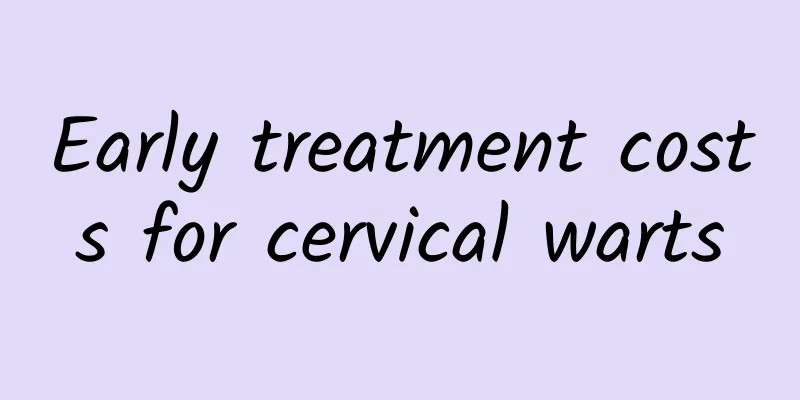 Early treatment costs for cervical warts