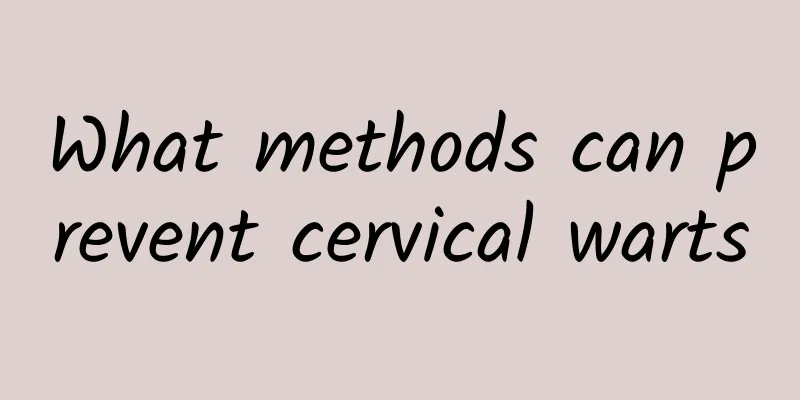 What methods can prevent cervical warts
