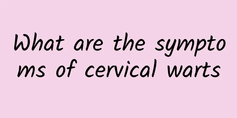 What are the symptoms of cervical warts