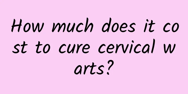 How much does it cost to cure cervical warts?