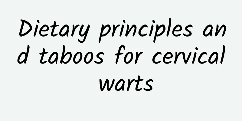 Dietary principles and taboos for cervical warts