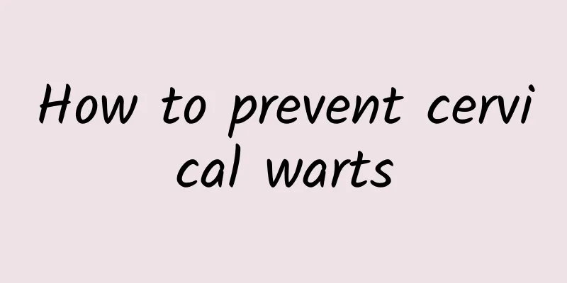 How to prevent cervical warts