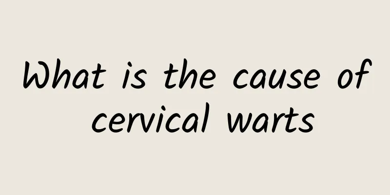 What is the cause of cervical warts
