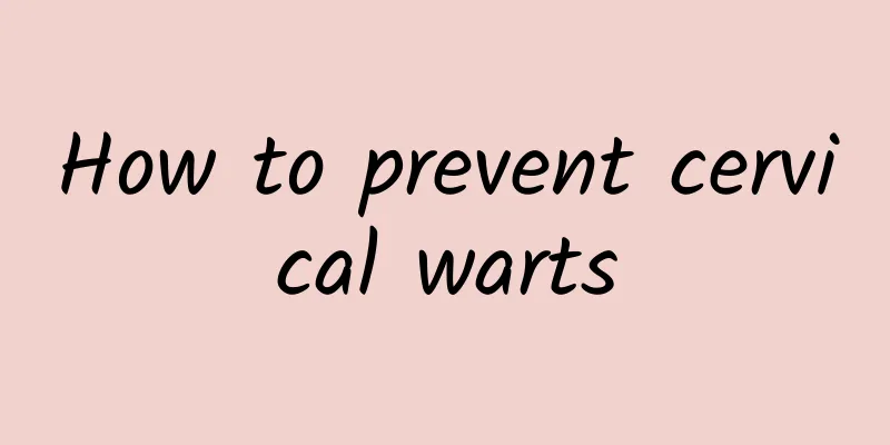 How to prevent cervical warts